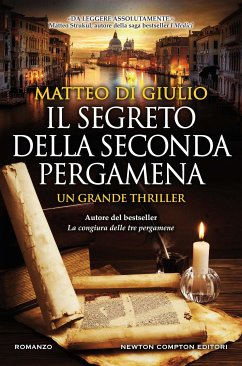 Il segreto della seconda pergamena (eBook, ePUB) - Di Giulio, Matteo