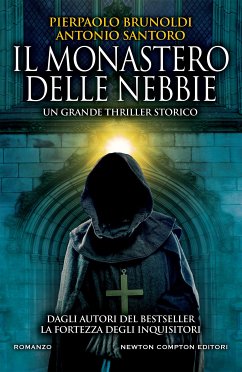 Il monastero delle nebbie (eBook, ePUB) - Brunoldi, Pierpaolo; Santoro, Antonio