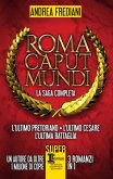Roma Caput Mundi. La saga completa (eBook, ePUB)