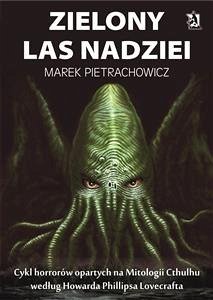 Zielony las nadziei (eBook, ePUB) - Pietrachowicz, Marek