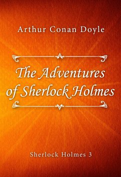 The Adventures of Sherlock Holmes (eBook, ePUB) - Conan Doyle, Arthur