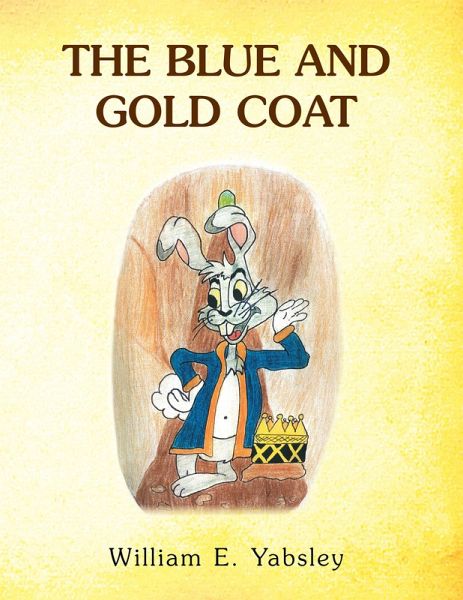 The Blue and Gold Coat (eBook, ePUB) The Blue and Gold Coat (eBook, ePUB)