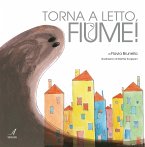 Torna a letto, fiume! (eBook, PDF)