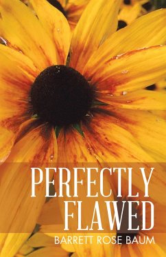 Perfectly Flawed (eBook, ePUB) - Baum, Barrett Rose