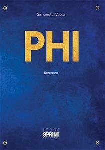 Phi (eBook, ePUB) - Vacca, Simonetta