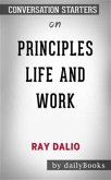 Principles: Life and Work by Ray Dalio   Conversation Starters (eBook, ePUB)