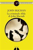 La criminale sfida di John Macnab (eBook, ePUB)