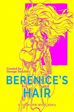 Berenice's Hair (eBook, ePUB) - Saoulidis, George