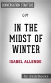 In the Midst of Winter: A Novel by Isabel Allende   Conversation Starters (eBook, ePUB)