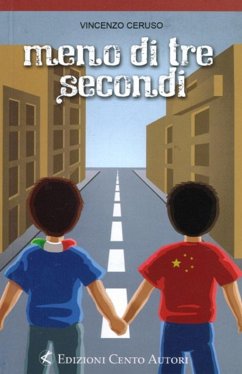 Meno di tre secondi (eBook, ePUB) - Ceruso, Vincenzo