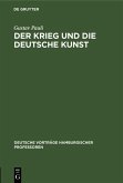 Der Krieg und die deutsche Kunst (eBook, PDF)