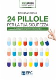 24 PILLOLE per la tua sicurezza (eBook, ePUB)