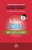 La scuola di Renzi è davvero buona? (eBook, ePUB)