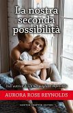 La nostra seconda possibilità (eBook, ePUB)