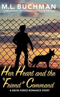 Her Heart and the Friend Command (eBook, ePUB) - L. Buchman, M.