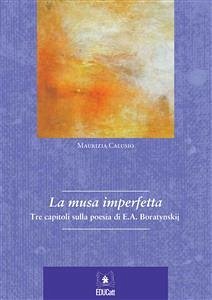 La musa imperfetta (eBook, PDF) - Calusio, Maurizia