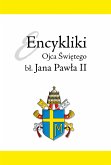 Encykliki Ojca Świętego Jana Pawła II (eBook, ePUB)