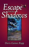 Escape from the Shadows (eBook, ePUB)
