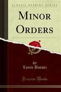 Minor Orders (eBook, PDF) - Bacuez, Louis