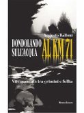 Dondolando sull&quote;acqua al km 71 (eBook, ePUB)