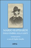 Mario Rapisardi dall'ombra alla luce (eBook, ePUB)