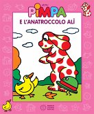 Pimpa e l'anatroccolo Alì (fixed-layout eBook, ePUB)