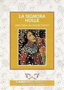 La signora Holle (fixed-layout eBook, ePUB) - Grimm, Fratelli