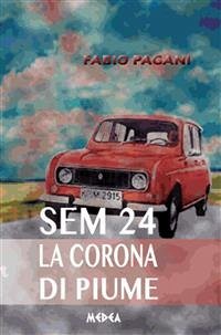 La corona di piume (eBook, ePUB) - Pagani, Fabio