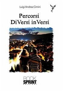 Percorsi DiVersi In Versi (eBook, ePUB) - Andrea Cimini, Luigi