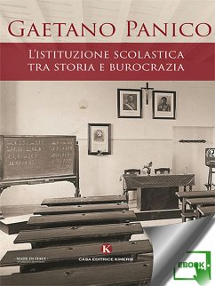 L’istituzione scolastica tra storia e burocrazia (eBook, ePUB) - Panico, Gaetano