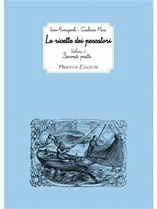 Le ricette dei pescatori vol.2 (eBook, ePUB) - Romagnoli, Ivan