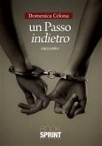 Un passo indietro (eBook, ePUB)