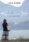 Orizzonti - Una storia di storie (eBook, PDF)