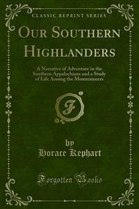 Our Southern Highlanders (eBook, PDF)