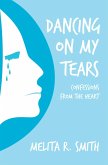 Dancing on My Tears (eBook, ePUB)
