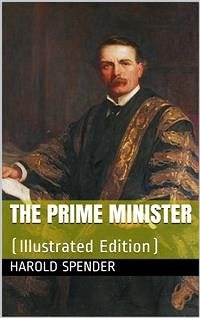 The Prime Minister (eBook, PDF) - Spender, Harold