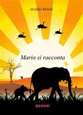 Mario si racconta (eBook, PDF)