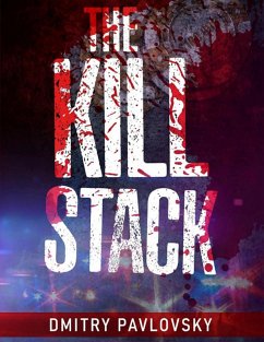 The Kill Stack (eBook, ePUB) - Pavlovsky, Dmitry