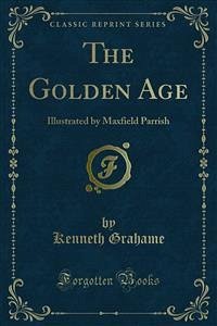 The Golden Age (eBook, PDF) - Grahame, Kenneth
