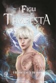 I Figli della Tempesta (eBook, ePUB)