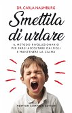 Smettila di urlare (eBook, ePUB)