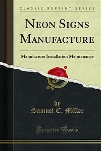 Neon Signs Manufacture (eBook, PDF)