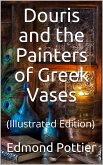 Douris and the Painters of Greek Vases (eBook, ePUB)