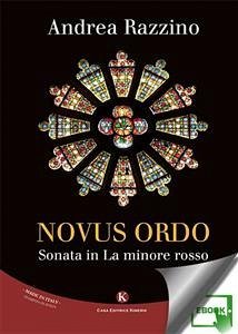 Novus Ordo (eBook, ePUB) - Andrea, Razzino