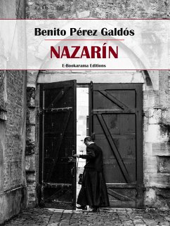 Nazarín (eBook, ePUB) - Pérez Galdós, Benito