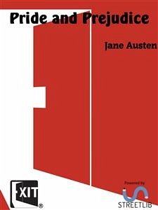 Pride and Prejudice (eBook, ePUB) - Austen, Jane