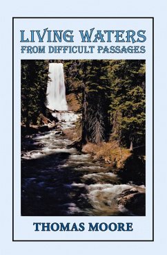 Living Waters from Difficult Passages (eBook, ePUB) - Moore, Thomas