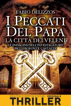 I peccati del papa. La città dei veleni (eBook, ePUB) - Delizzos, Fabio