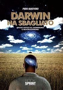 Darwin ha sbagliato (eBook, ePUB) - Barovero, Piero