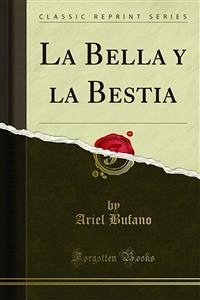 La Bella y la Bestia (eBook, PDF) - Bufano, Ariel